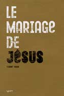 Le mariage de Jésus par Florent Varak 