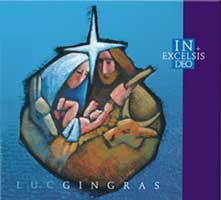 Luc Gingras - Album: In Excelsis Deo