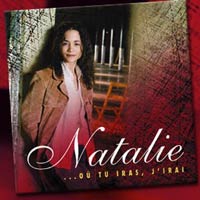 Natalie Gingras - Album: Où tu iras, j'irai