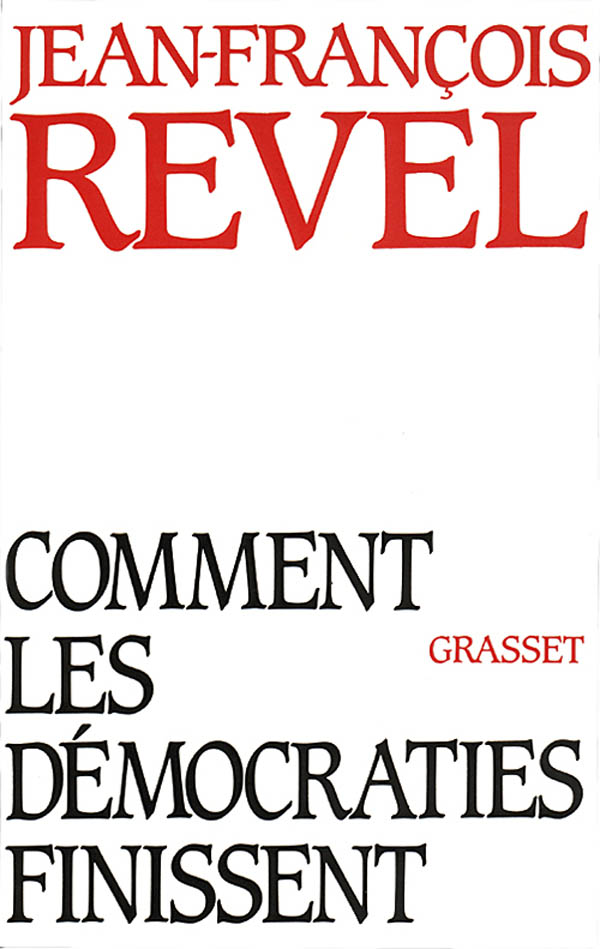 Comment les démocraties finissent - ISBN : 9782246286318