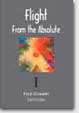 Flight from the Absolut, volume 1