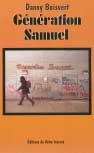 Danny Boisvert - G&eacute;n&eacute;ration Samuel